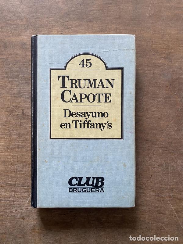 Livres: Desayuno en Tiffany's - Capote Truman