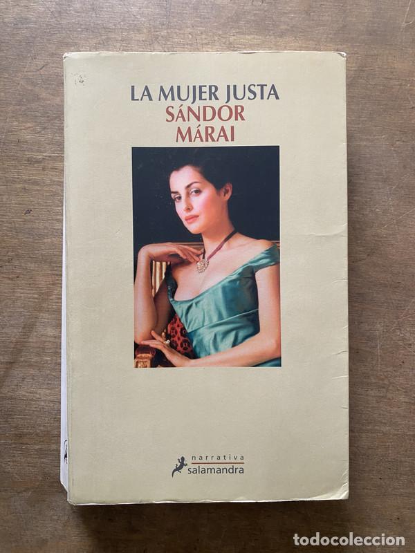 B&uuml;cher: La mujer justa - Marai Sandor
