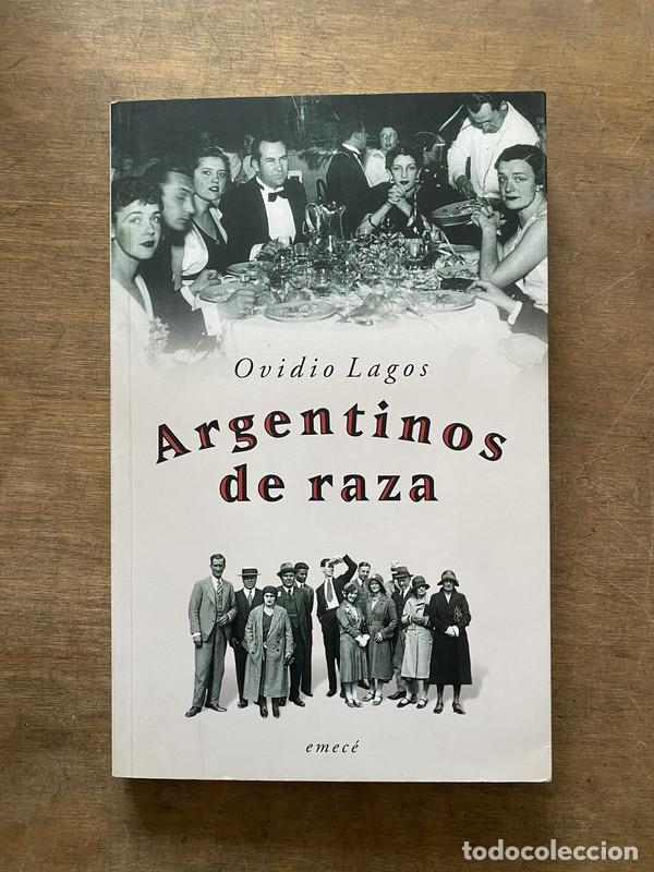 Livres: Argentinos de raza - Lagos Ovidio
