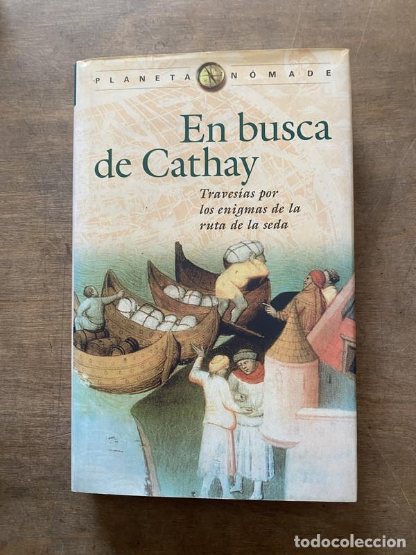 Livres: En busca de Cathay - -