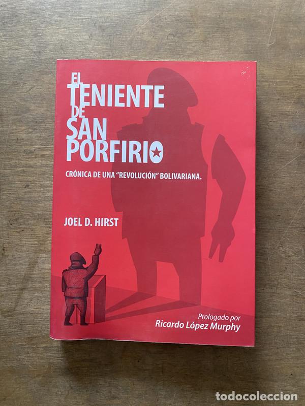Libri di seconda mano: El Teniente de San Porfirio - Hirst Joel D.