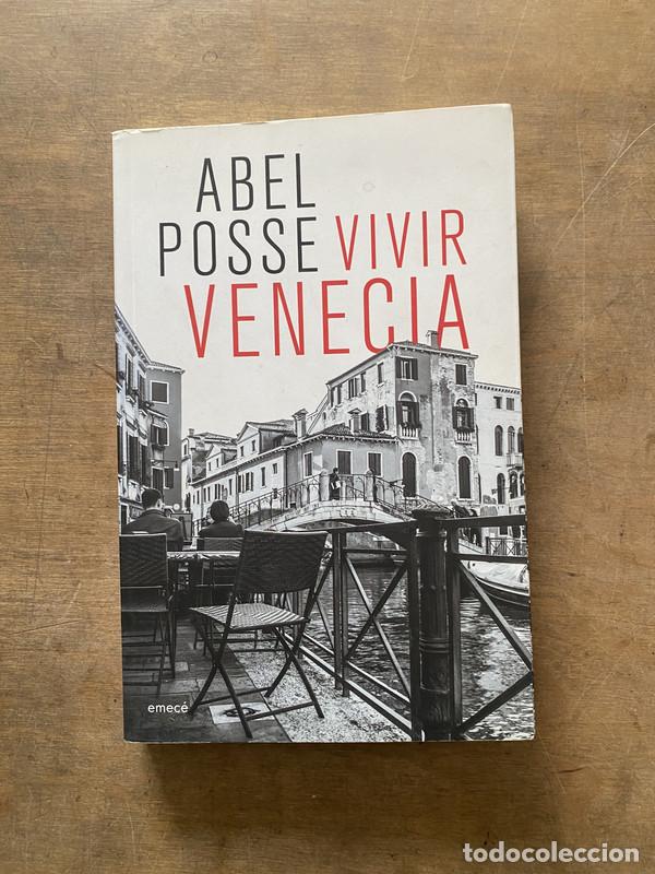 Libri di seconda mano: Vivir Venecia - Posse Abel