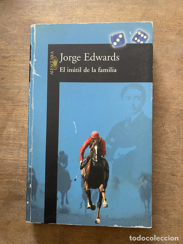 Livros em segunda m&atilde;o: El inutil de la familia - Edwards Jorge