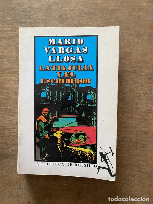 Livros em segunda m&atilde;o: La tia Julia y el escribidor - Vargas Llosa Mario