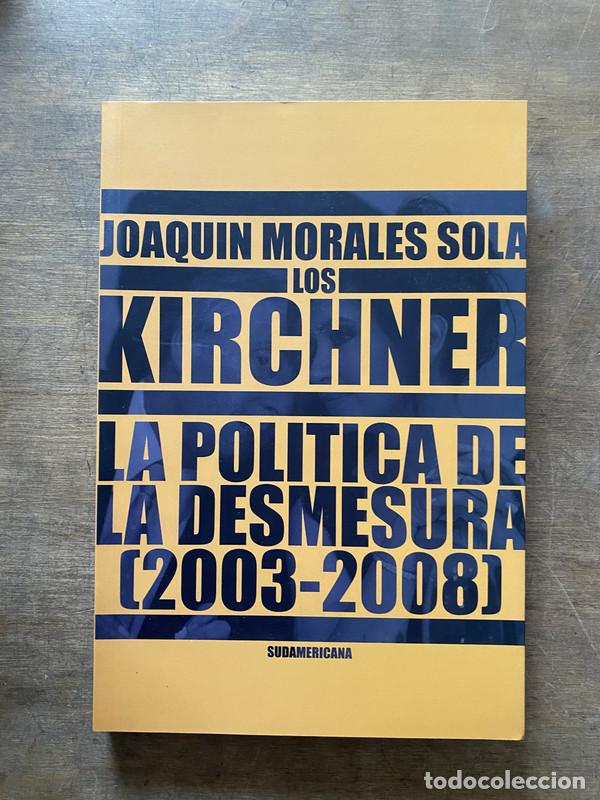 B&uuml;cher: Los Kirchner - Morales Sola Joaquin