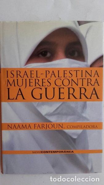 B&uuml;cher: Israel-Palestina. Mujeres contra la guerra- 9788434564411