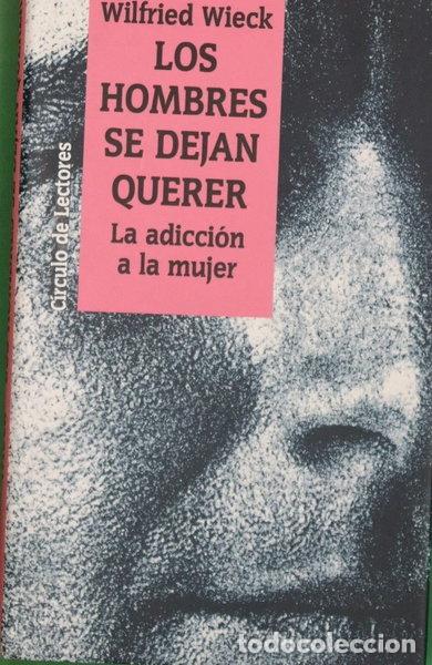 B&uuml;cher: Los hombres se dejan querer- 9788422636335