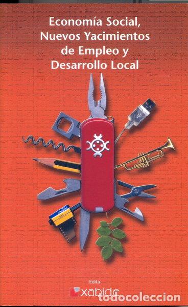 B&uuml;cher: Econom&iacute;a social, nuevos yacimientos de empleo y desarrollo local- 9788492127450