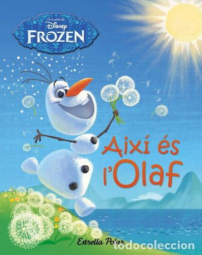 Livros em segunda m&atilde;o: Frozen. Aix&iacute; &eacute;s l'Olaf- 9788490577745