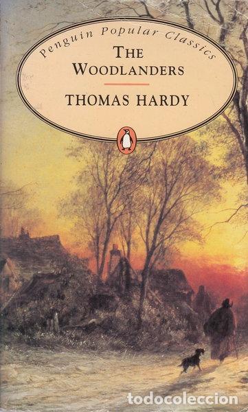 Livros em segunda m&atilde;o: The Woodlanders- 9780140620900