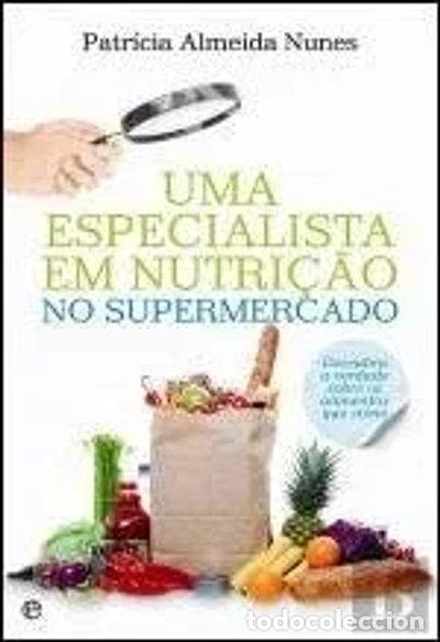 books: Uma especialista em nutri&ccedil;&atilde;o no supermercado- 9789896263546
