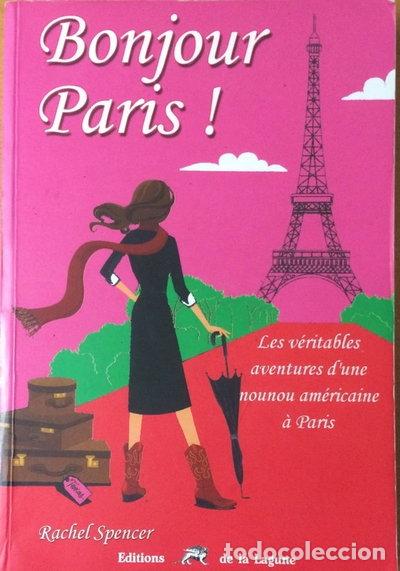 Libros: Bonjour Paris !- 9782849690659