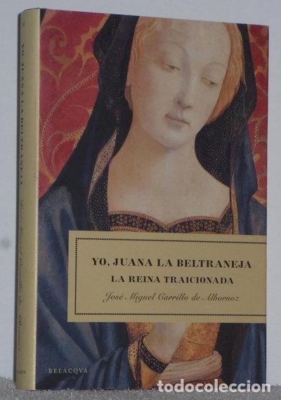 Libros: Yo, Juana la Beltraneja- 9788496326194