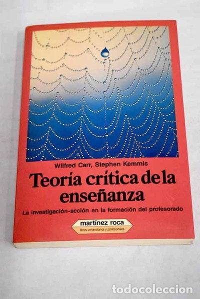 Libros: Teor&iacute;a cr&iacute;tica de la ense&ntilde;anza- 9788427011823