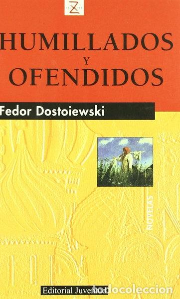 Libros: Humillados y ofendidos- 9788426155078