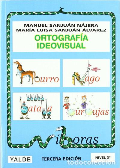 Libros: Ortograf&iacute;a ideovisual, nivel 3- 9788487705564