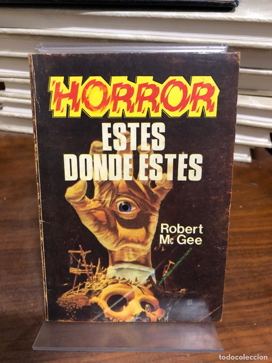 books: Horror est&eacute;s donde est&eacute;s Robert McGee