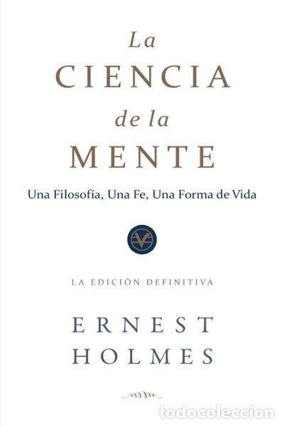 Libros: La Ciencia de la Mente: La Edici&oacute;n de Finitiva- 9781956198096