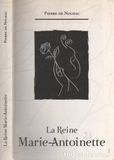 Libri di seconda mano: La Reine Marie-Antoinette- 9782352450009