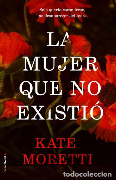 Libri di seconda mano: La mujer que no existi&oacute;- 9788417092337