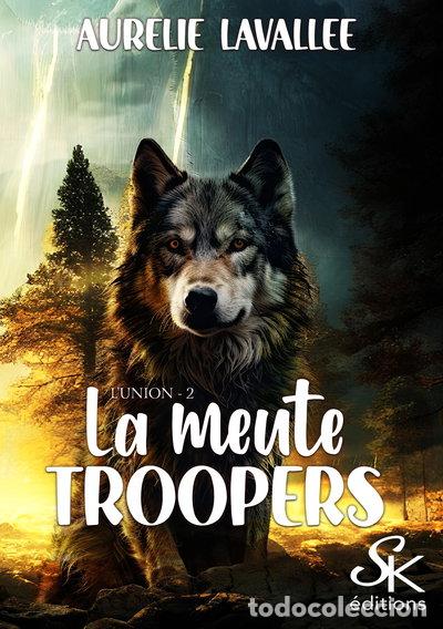 Libri di seconda mano: La meute Troopers 2: L'union- 9782819110873
