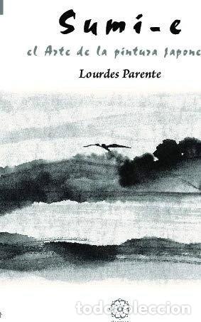 Libri di seconda mano: Sumi-e, el arte de la pintura japonesa- 9788488769404