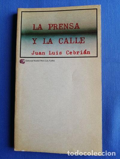 Libri di seconda mano: La prensa y la calle- 9788474650334