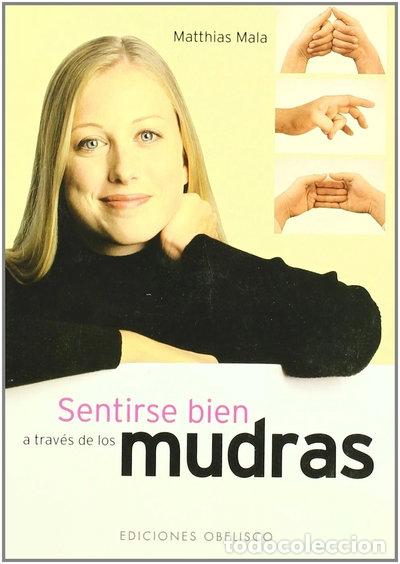 Livros em segunda m&atilde;o: Sentirse bien a trav&eacute;s de los mudras- 9788497770989