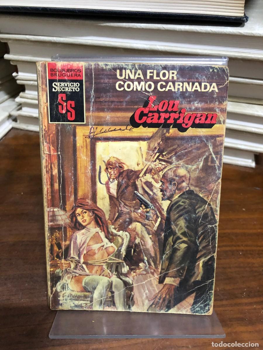 Livros em segunda m&atilde;o: Una flor como carnada Lou Carrigan