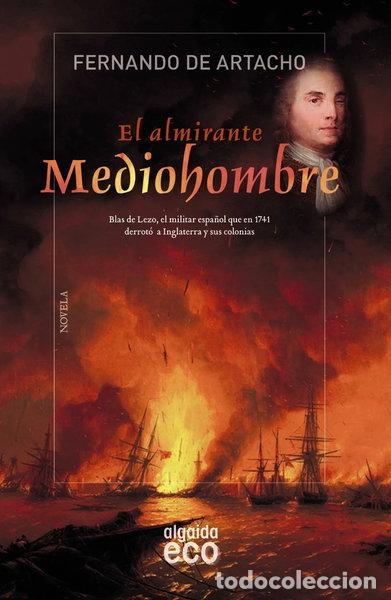 B&uuml;cher: El almirante Mediohombre- 9788490677100