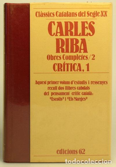 Libros: Obres completes II.: Cr&iacute;tica I- 9788429722727