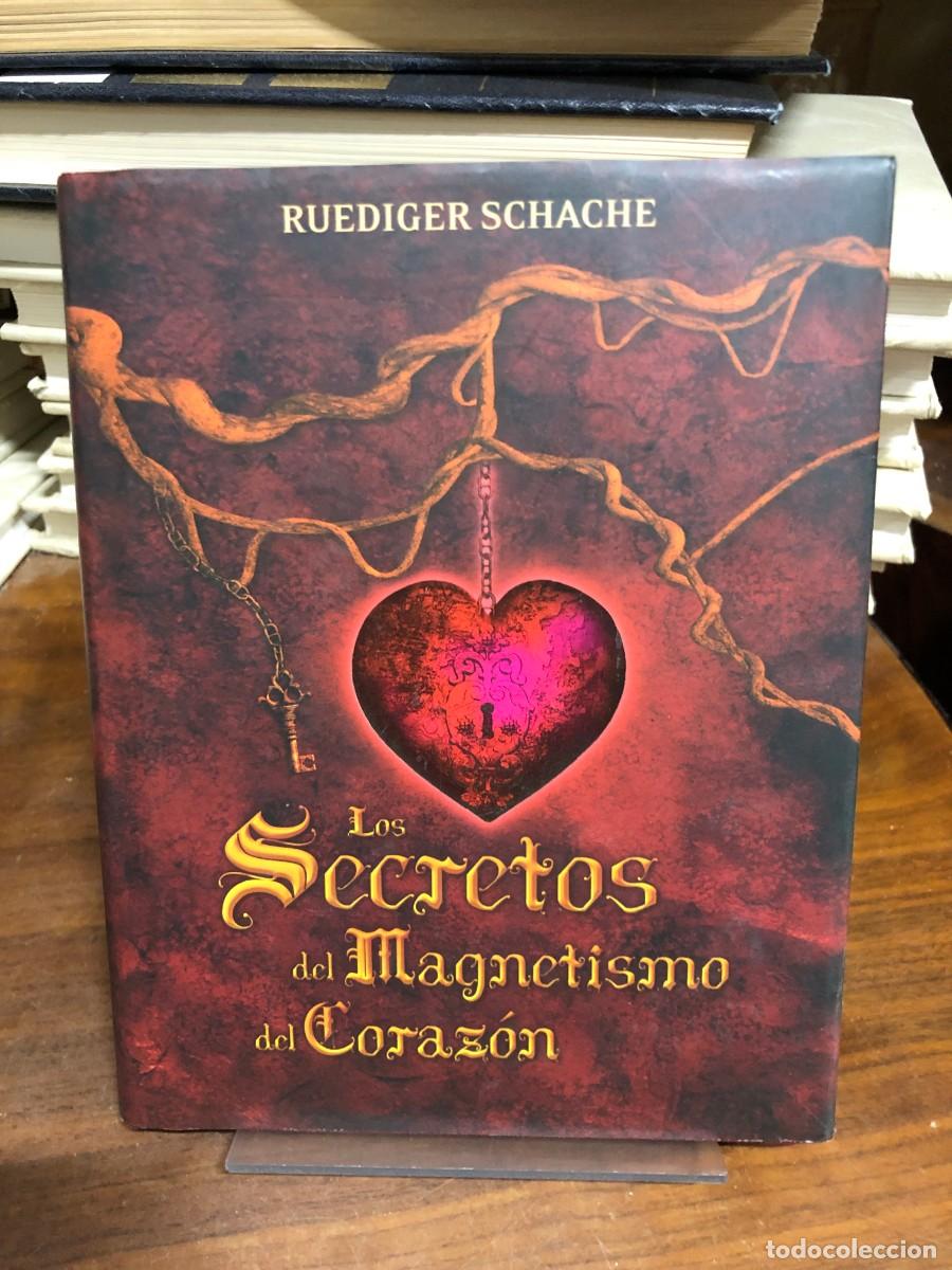 Livres: Los Secretos del Magnetismo del Coraz&oacute;n Ruediger Schache