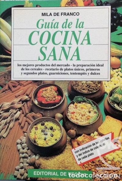 Livres: Gu&iacute;a de la cocina sana- 9788431514709