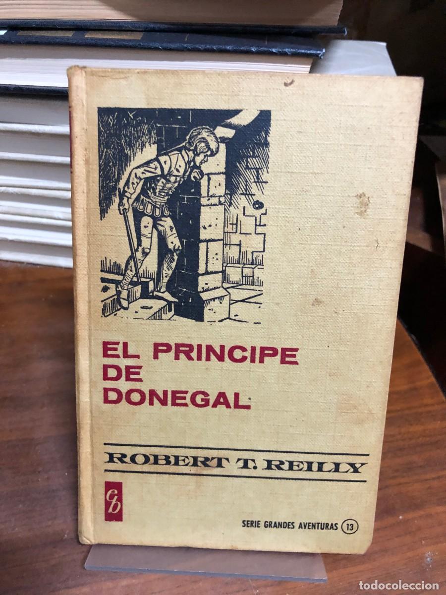 B&uuml;cher: El pr&iacute;ncipe de Donegal Robert T. Reilly