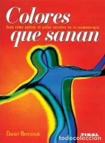 Libros: Colores que sanan- 9788430582365