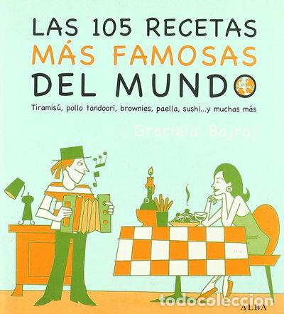 Livres: Las 105 recetas m&aacute;s famosas del mundo- 9788484284253
