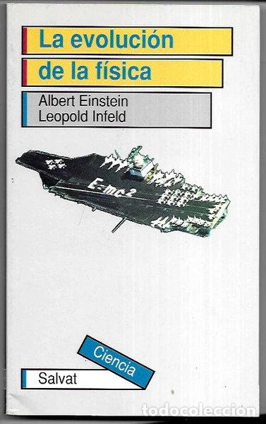 B&uuml;cher: La evoluci&oacute;n de la f&iacute;sica- 9788434544536