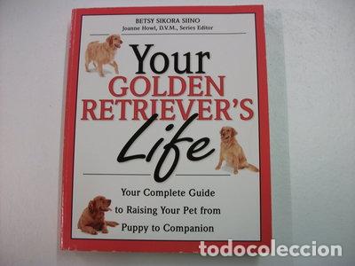 Livros em segunda m&atilde;o: Your Golden Retriever's Life- 0086874520479