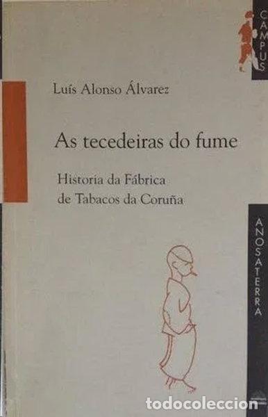 books: As tecedeiras do fume- 9788489976382