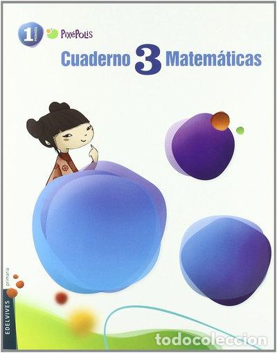books: Cuaderno 3 de Matem&aacute;ticas 1&ordm; Primaria- 9788426379597