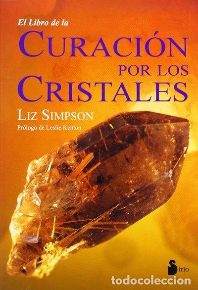books: El Libro De La Curacion Por Cristales- 9788478083497