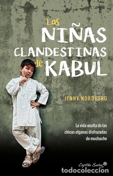 Livros em segunda m&atilde;o: Las ni&ntilde;as clandestinas de Kabul- 9788494740787