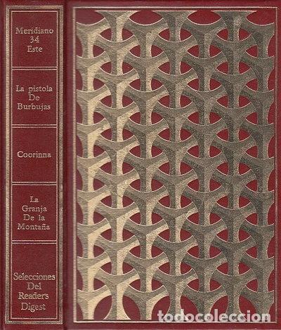 Libros: Meridiano 34 Este / La Pistola de Burbujas / Coorinna / La Granja de la Monta&ntilde;a- 9788471421593