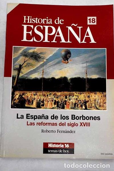 Libros: La Espa&ntilde;a de los Borbones- 9788476792964