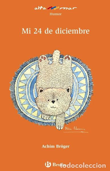 Livres: Mi 24 de diciembre- 9788421663110