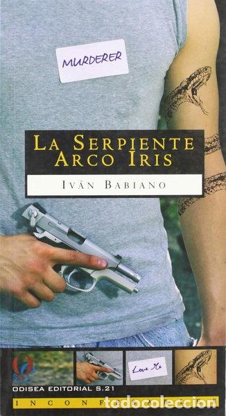 Libros: La serpiente arco iris- 9788495470799