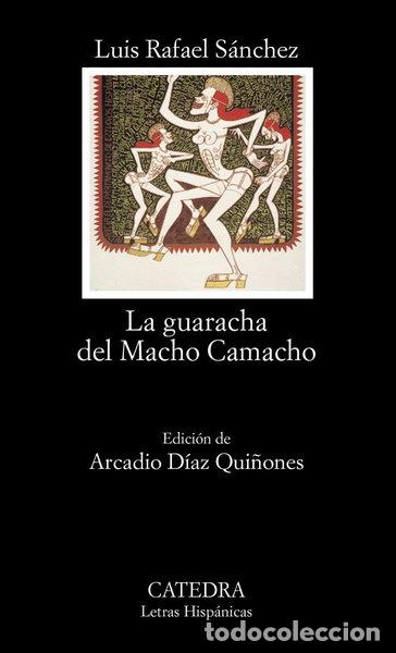 Livros em segunda m&atilde;o: La guaracha del Macho Camacho- 9788437618630