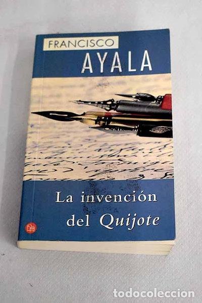 Libros: La invenci&oacute;n del Quijote- 9788466315456