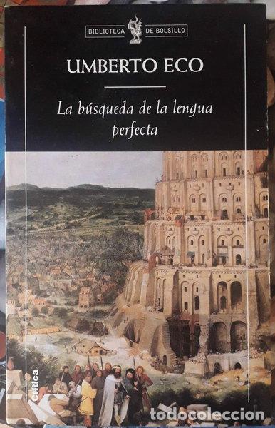 Libros: La b&uacute;squeda de la lengua perfecta- 9788474239454