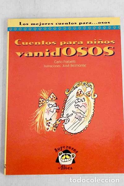 Livros em segunda m&atilde;o: Cuentos para ni&ntilde;os vanidosos- 9788437255606